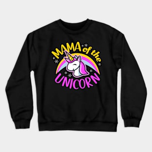 Mama Of The Unicorn Crewneck Sweatshirt